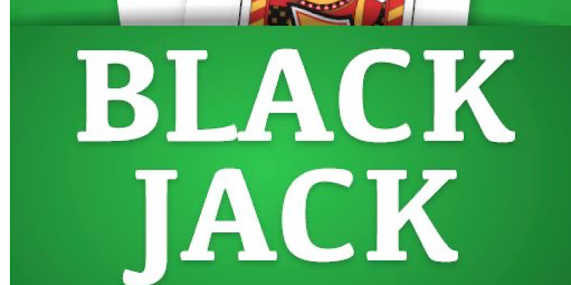 Cách gian lận bài Blackjack 5 Cách gian lận bài Blackjack